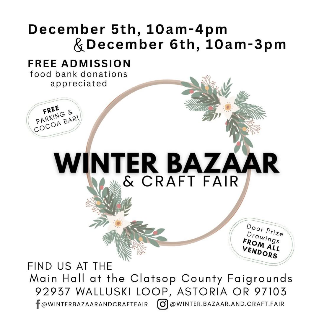 Winter Bazaar & Craft Fair - Astoria, OR