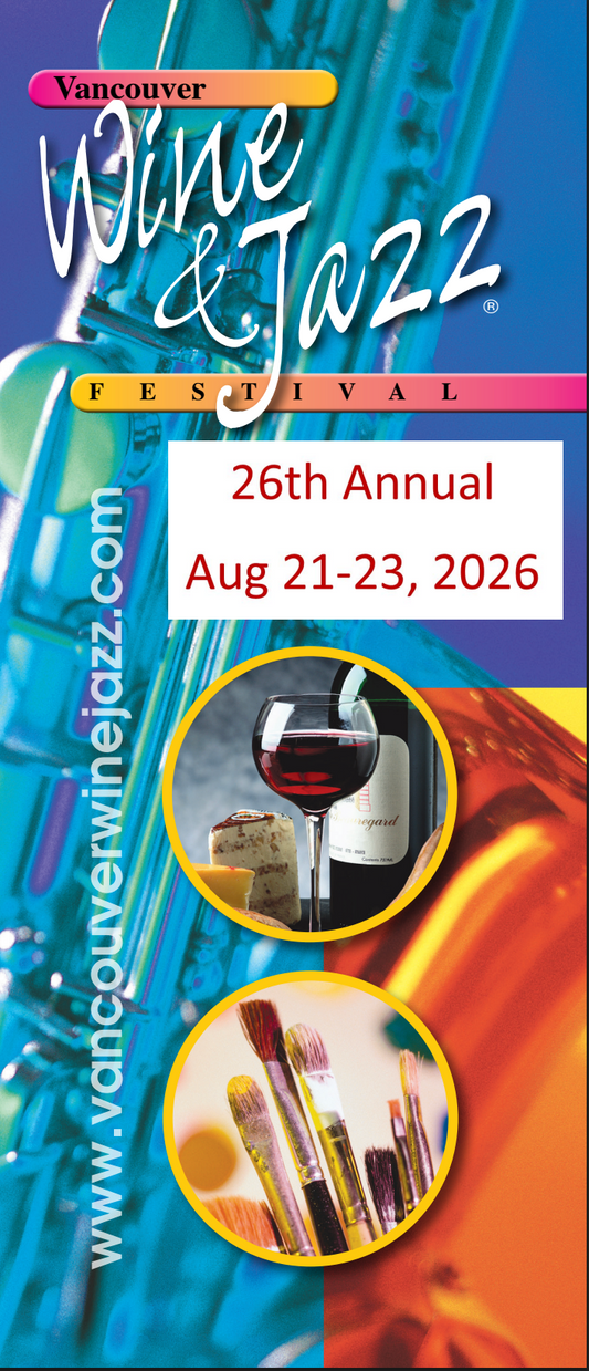 Jazz, Wine & Handcrafted Design: The 26th Annual Vancouver Wine & Jazz Festival - Vancouver, WA